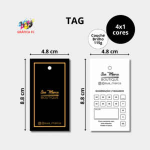 Tag Personalizada - 48x88mm em Couché Brilho 250g - 4x1 - Verniz Total Brilho Frente - Furo 4mm