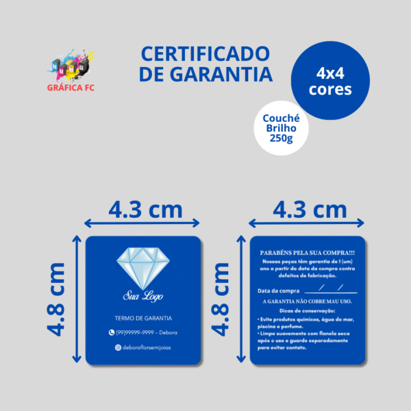 Certificado de Garantia Mini - 43x48mm em Couché Brilho 250g - 4x4 - Sem Enobrecimento - Faca Padrão